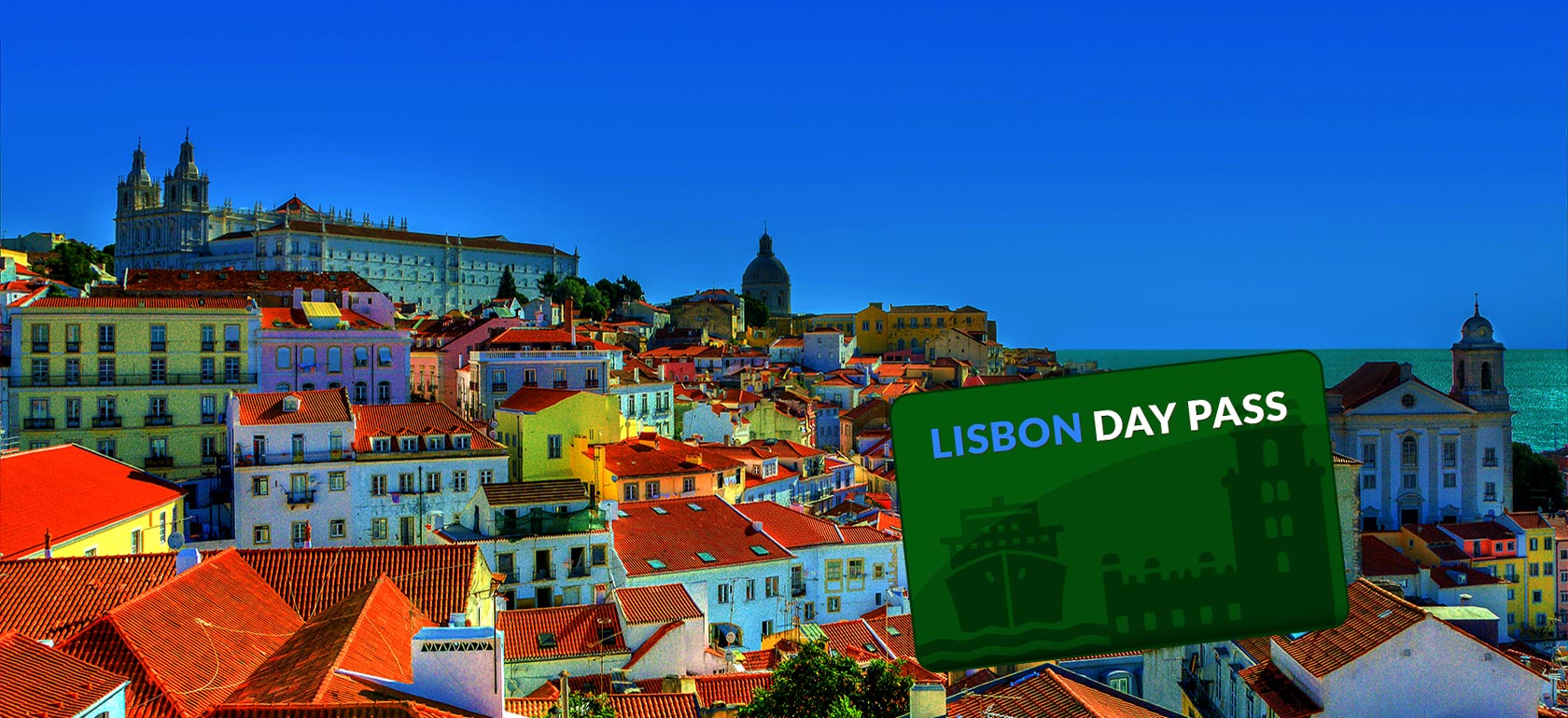 /lisbon/Classificaties/discount-cards/lisbon-day-pass-from-cruise-terminal-/LISBON-DAY-PASS-HEADER-1527841525.jpg LISBON DAY PASS FROM CRUISE TERMINAL (INCL· TRANSPORTATION)